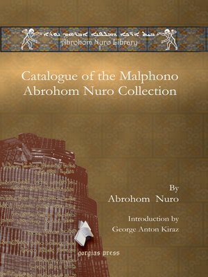cover image of Catalogue of the Malphono Abrohom Nuro Collection